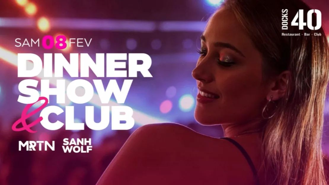 Dinner Show &Club